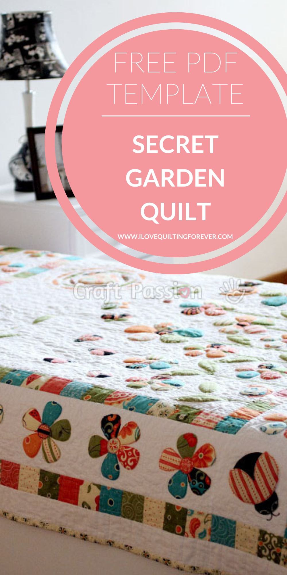 Free Quilt Pattern: Secret Garden I Love Quilting Forever