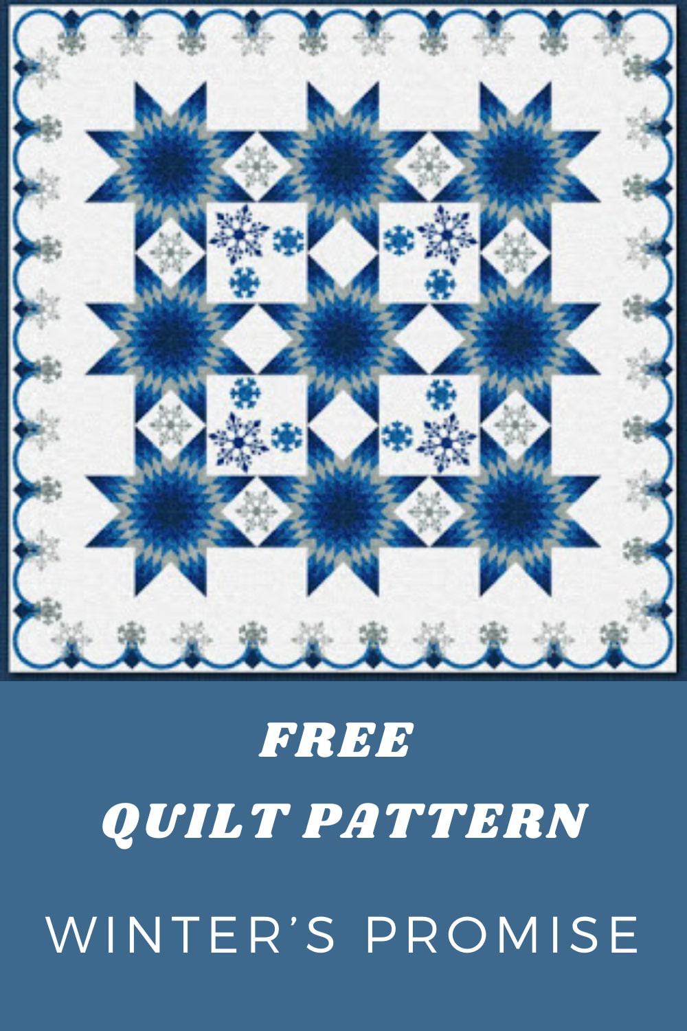 Free Quilt Pattern Winter’s Promise I Love Quilting Forever