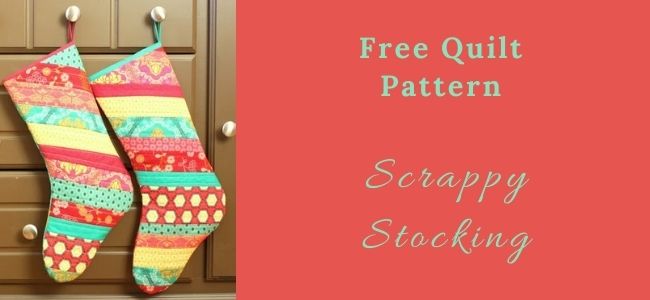 I love Quilting Forever Scrappy Stocking quilt
