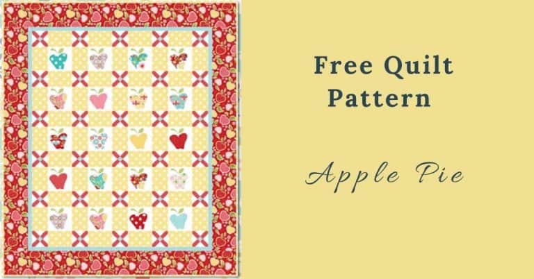 I love Quilting Feature Image_Apple Pie