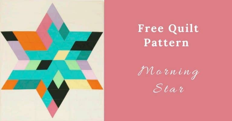 I love Quilting Feature Image_Morning Star