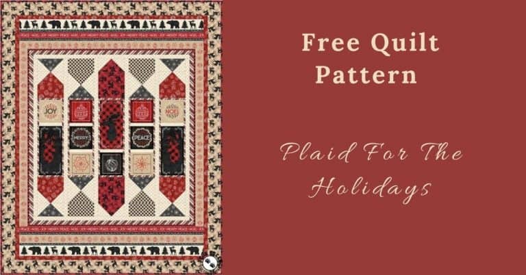 I love Quilting Feature Image_Plaid For The Holidays
