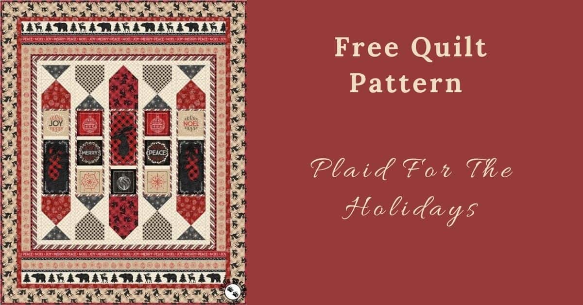 I love Quilting Feature Image_Plaid For The Holidays