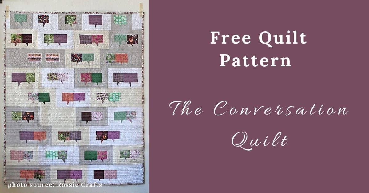 I love Quilting Feature Image_The Conversation Quilt