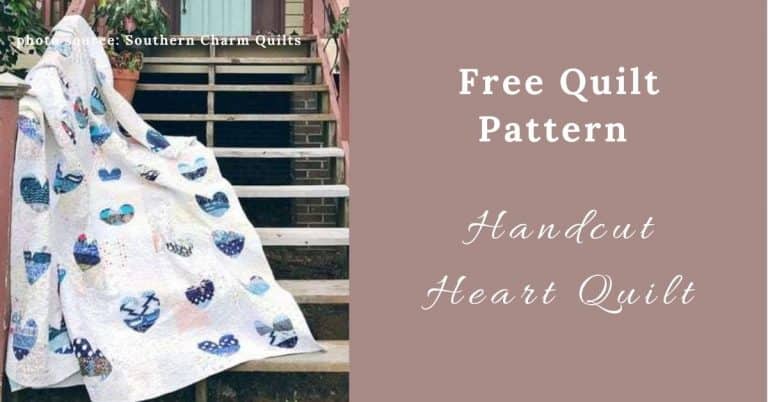 I love Quilting Feature Image_Handcut Heart Quilt