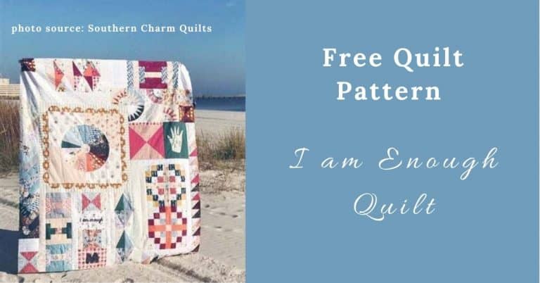 I love Quilting Feature Image_I am Enough Quilt