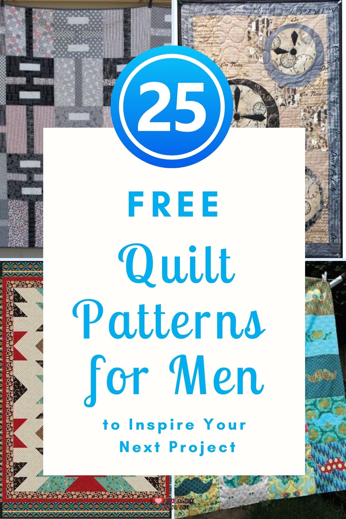 Top 25 Free Quilt Patterns for Men (+8 Bonus Patterns For Sale) - I ...