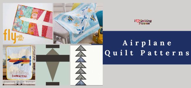 Airplane Quilt Patterns roundup Featured cover ILQF