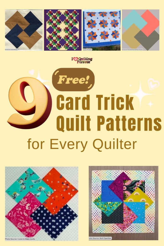 Top 9 Free Card Trick Quilt Patterns (+9 Bonus Patterns For Sale) - I Love Quilting Forever