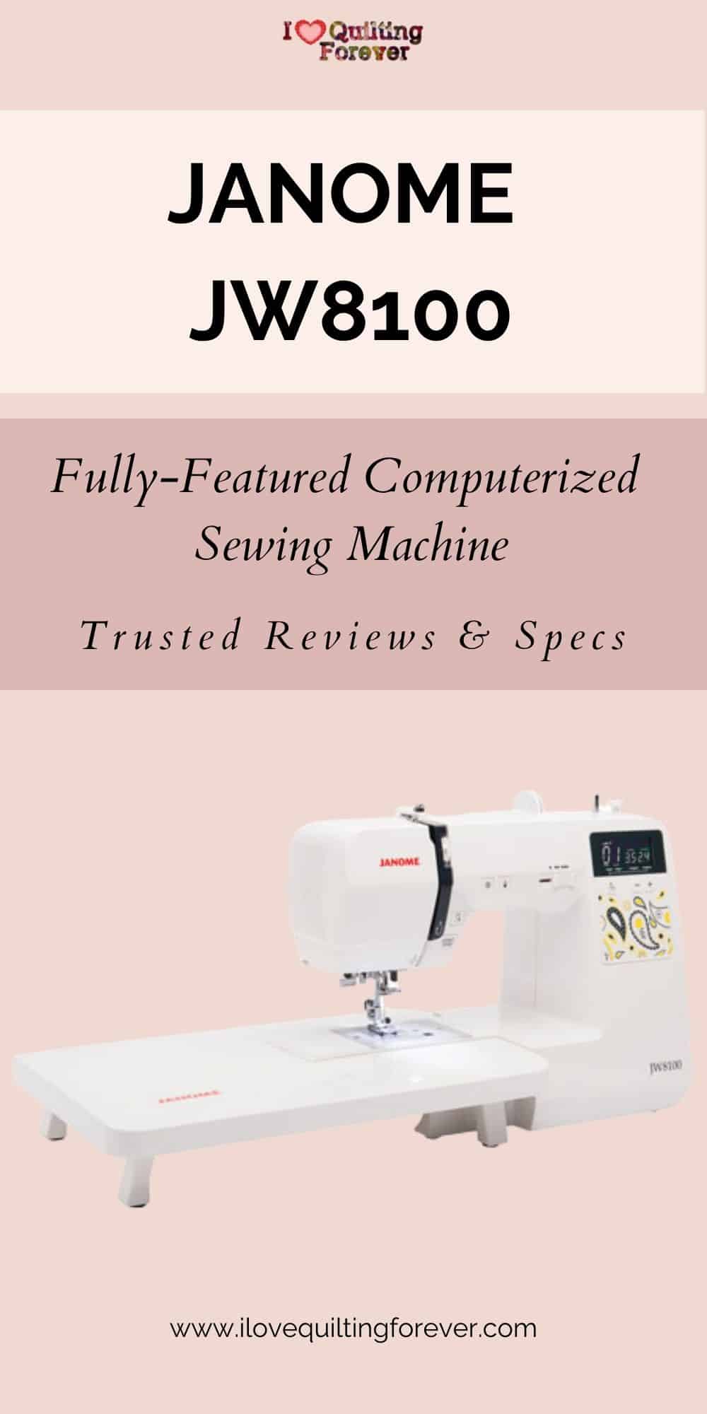 Janome Sewing Machine JW8100 FullyFeatured Sewing Machine 2023