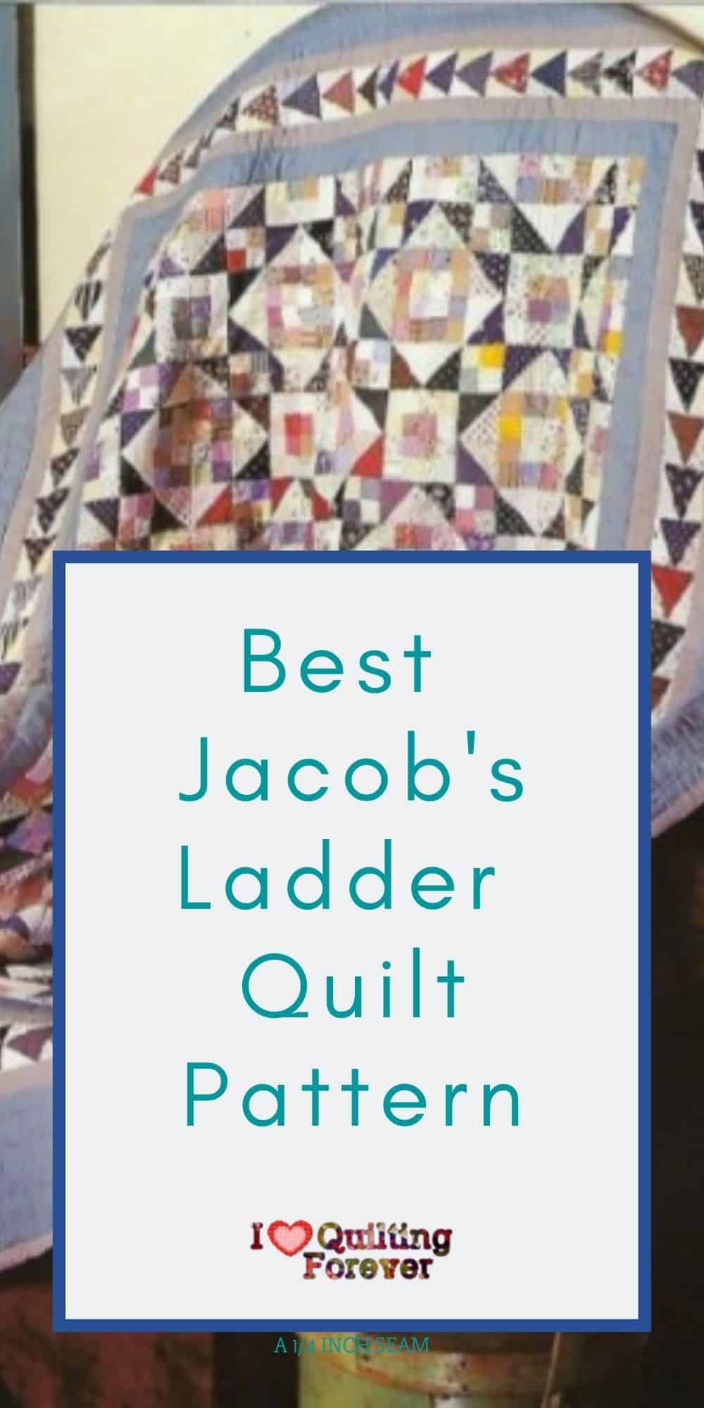 6 Best Jacob039s Ladder Quilt Pattern I Love Quilting Forever