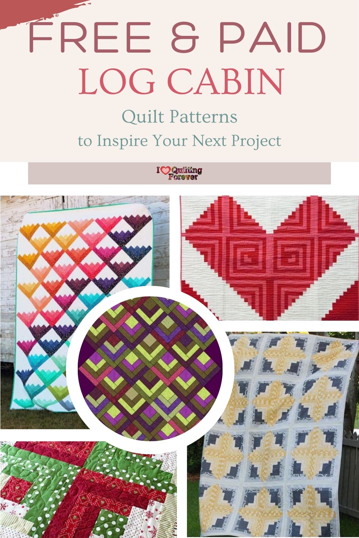 Top 20 Free Log Cabin Quilt Patterns (+6 Bonus Patterns For Sale) - I ...