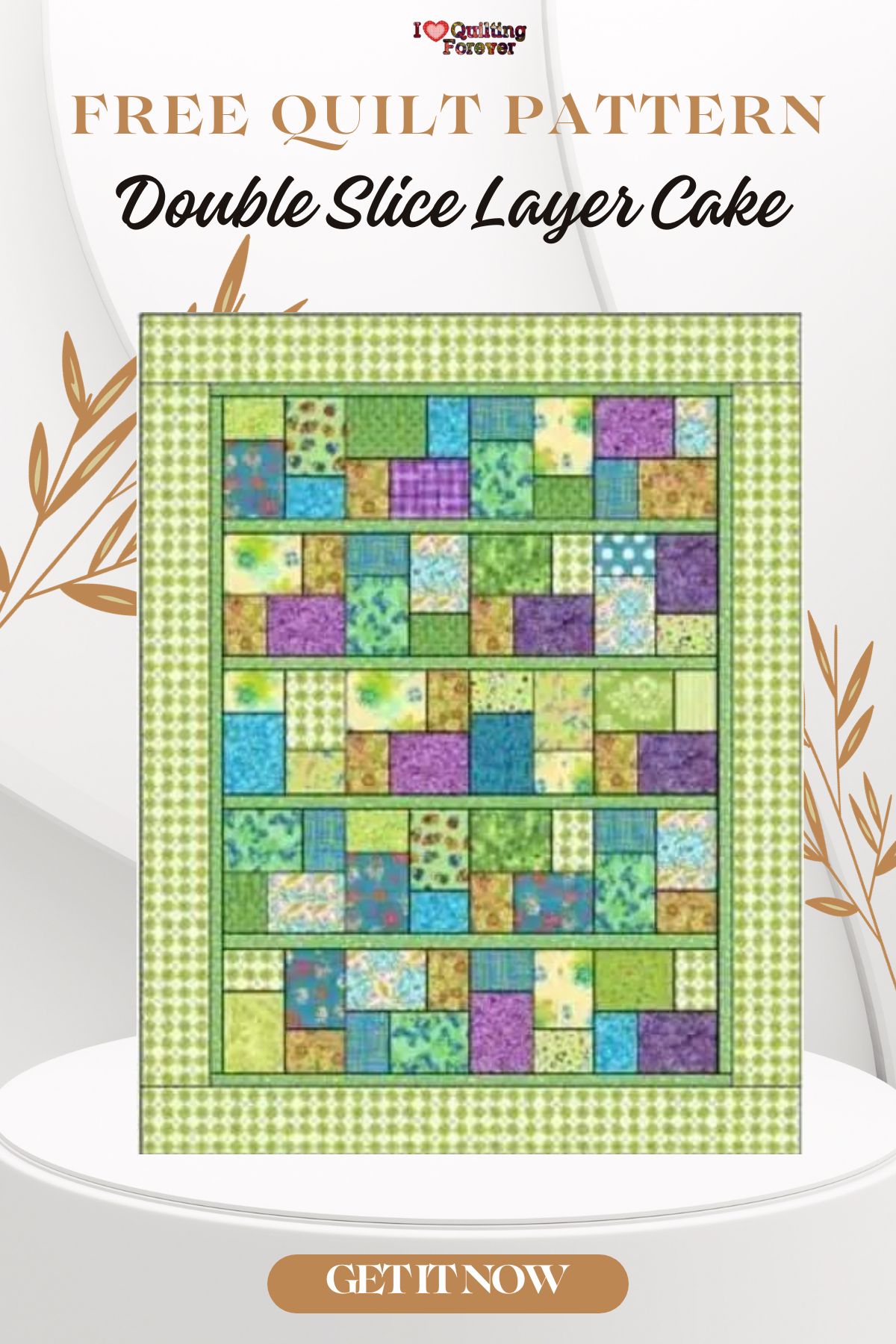 Free Quilt Pattern Double Slice Layer Cake Quilt I Love Quilting Forever