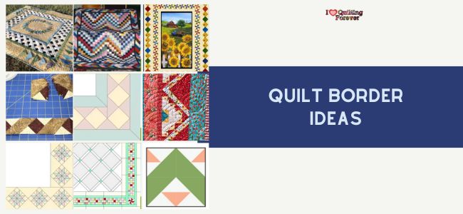 Quilt Border Ideas roundup Featured cover ILQF