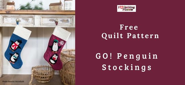 GO! Penguin Stockings - free quilt pattern- featured cover