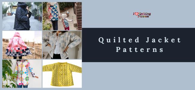Top 7 Free Quilted Jacket Patterns (+8 Bonus Patterns For Sale) - I ...