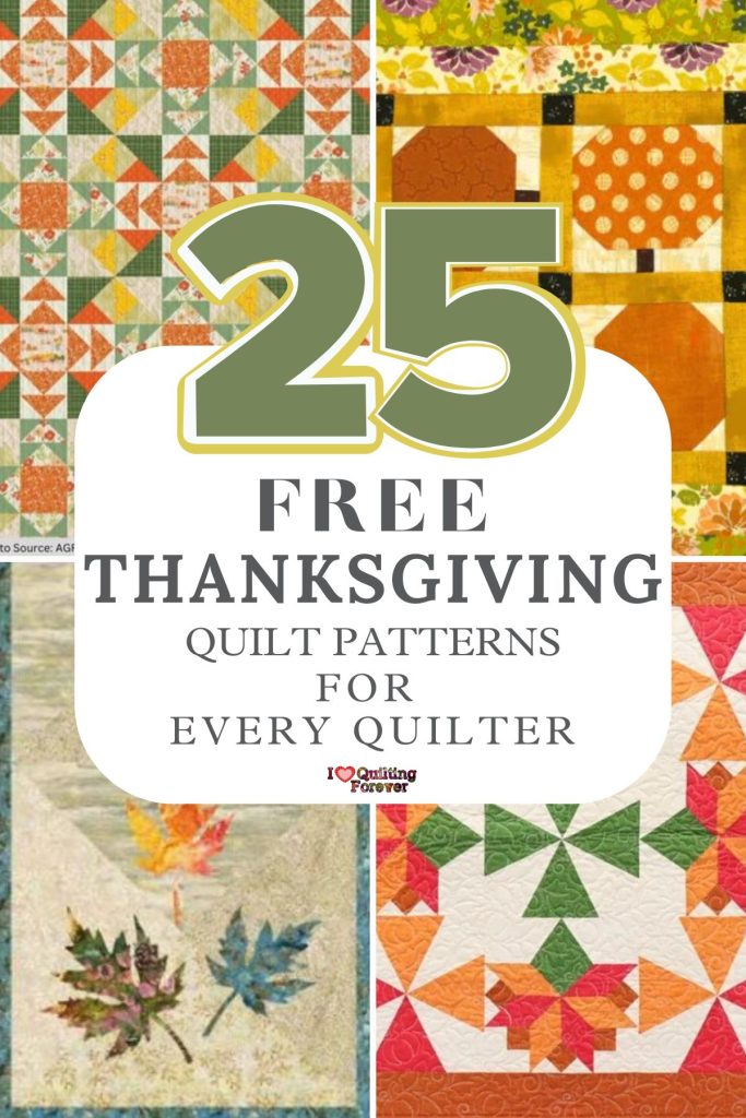 Thanksgiving Quilt Patterns Roundup 1 ILQF Pinterest