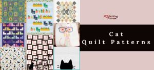 Top 11 Free Cat Quilt Patterns For Cat Lovers Perfect For Beginners - I ...