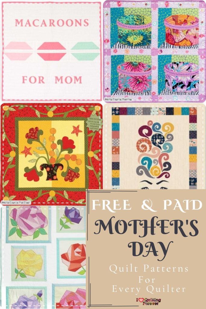 Mother's Day Quilt Patterns Roundup 4 ILQF Pinterest
