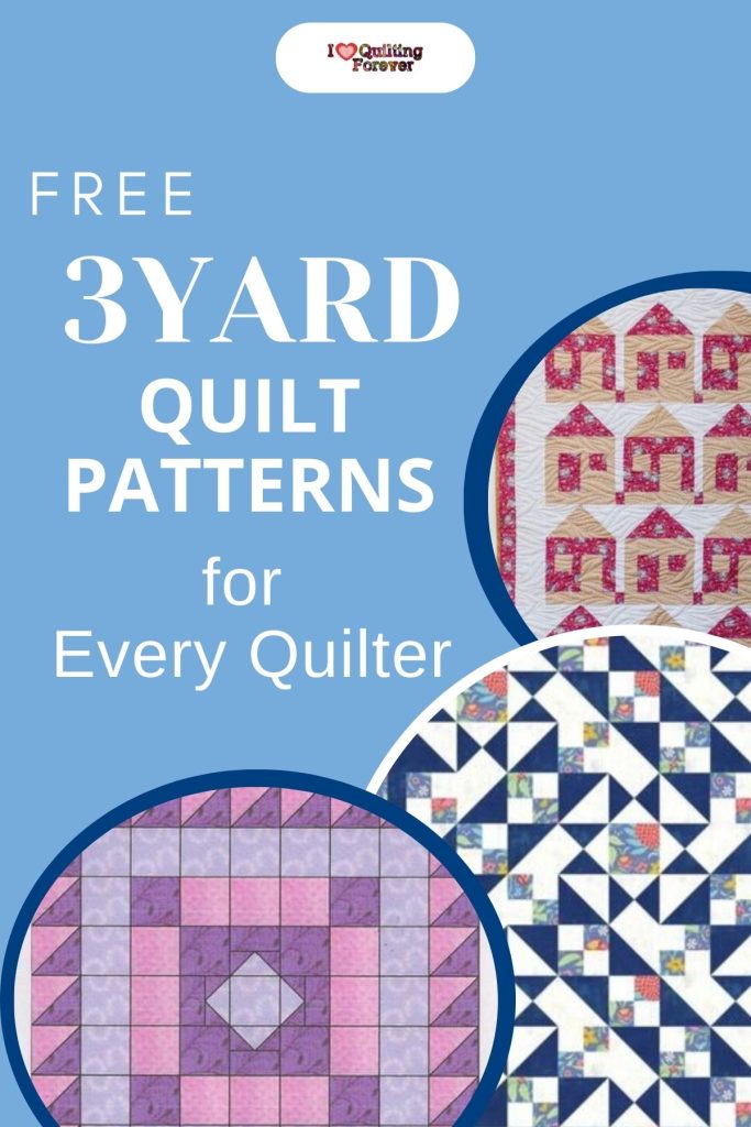 Top 7 Free 3-Yard Quilt Patterns (+5 Bonus Patterns For Sale) - I Love ...