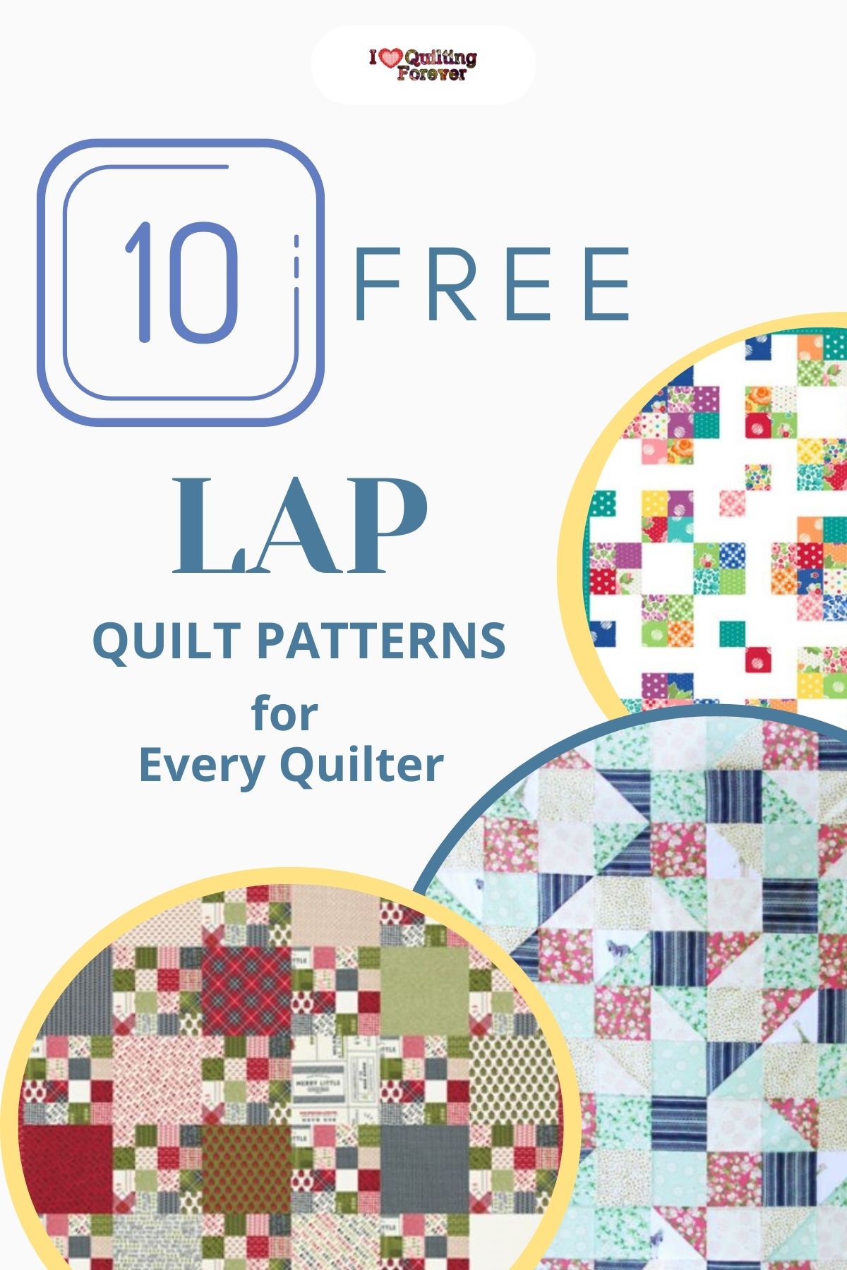 Top 10 Free Lap Quilt Patterns (+8 Bonus Patterns For Sale) - I Love ...