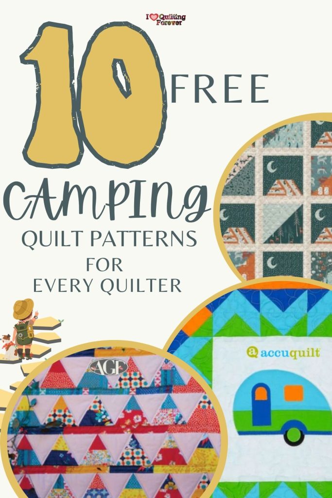 Camping Quilt Patterns Roundup 1 ILQF Pinterest