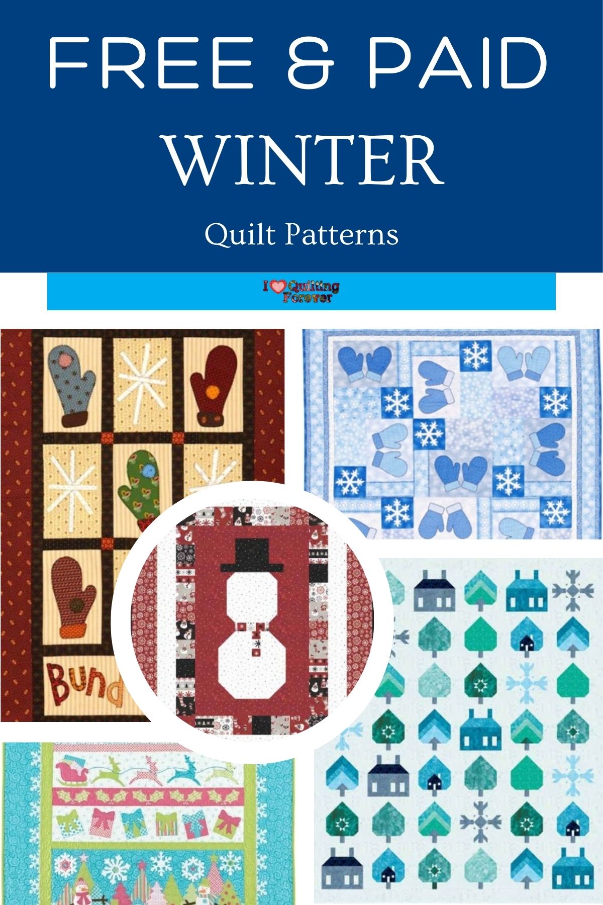 Top 8 Free Winter Quilt Patterns (+10 Bonus Patterns For Sale) - I Love ...