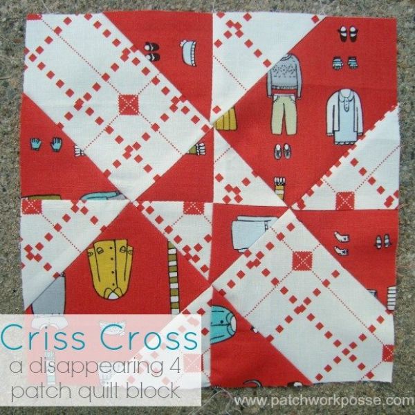 Criss Cross Disappearing 4 Patch Block - free quilt pattern