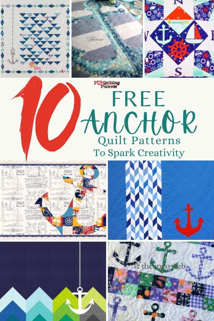Anchor Quilt Patterns Roundup 2 ILQF Pinterest
