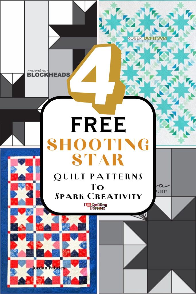 Shooting Star Quilt Patterns Roundup 1 ILQF Pinterest