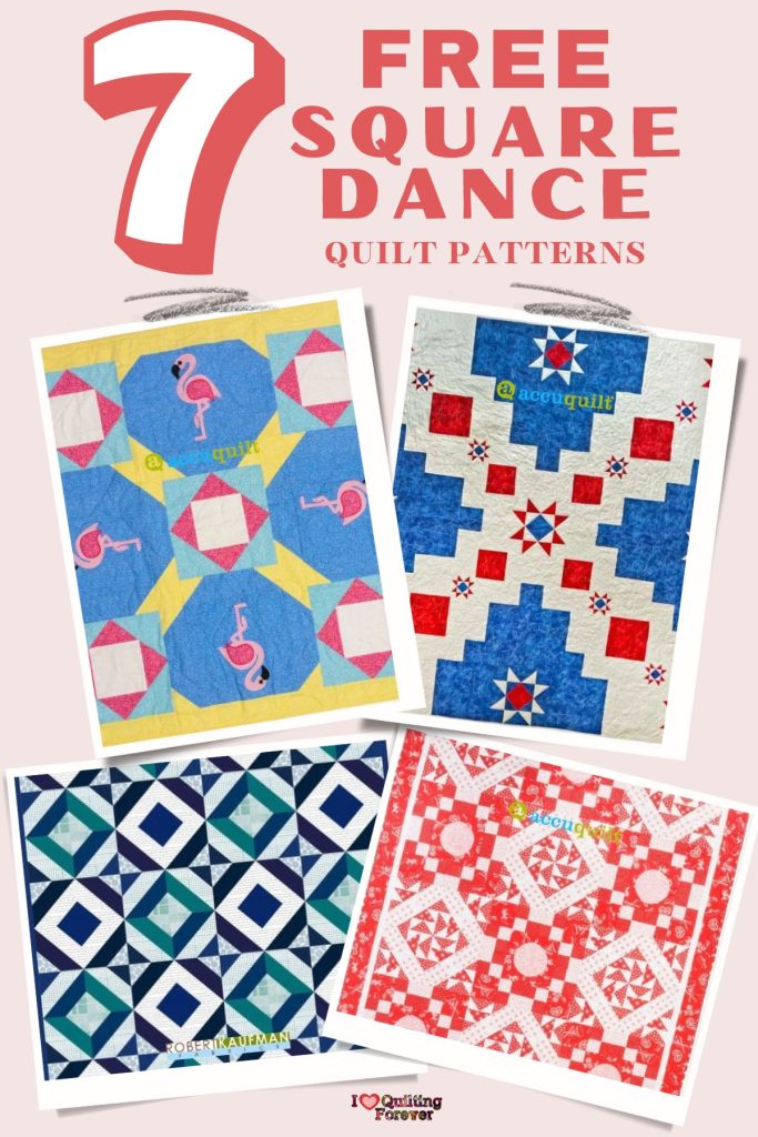Square Dance Quilt Patterns Roundup 1 ILQF Pinterest