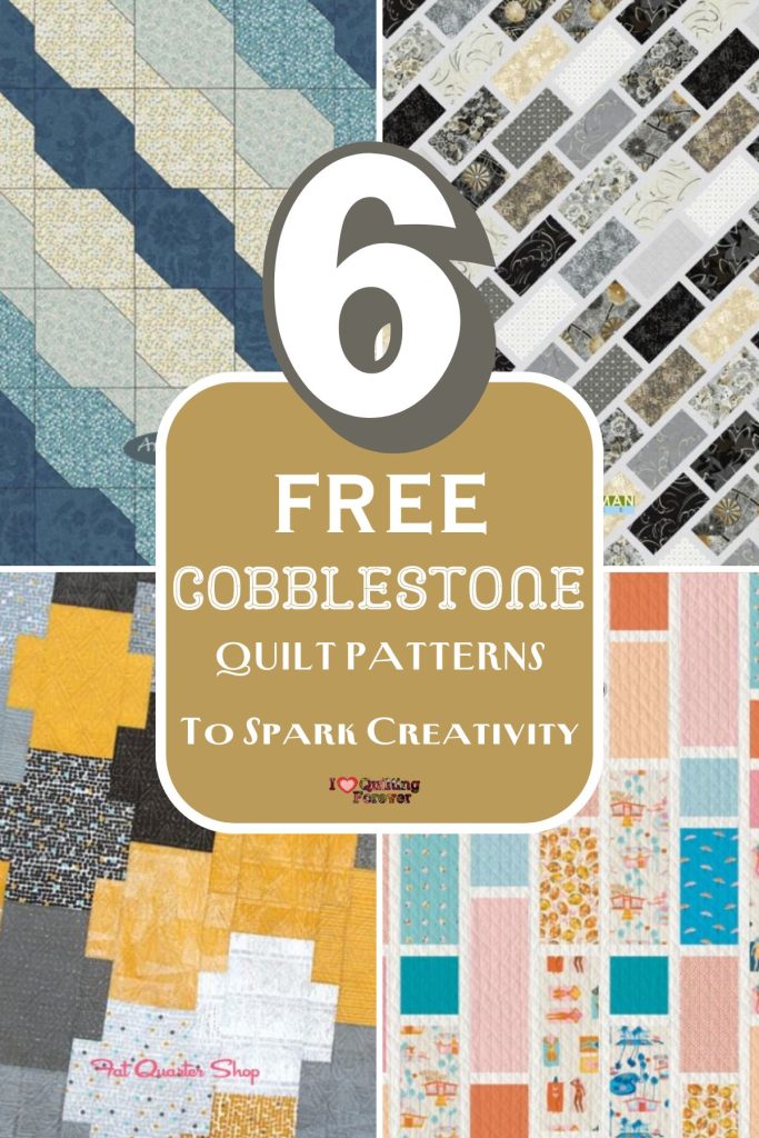 Cobblestone Quilt Patterns Roundup 2 ILQF Pinterest
