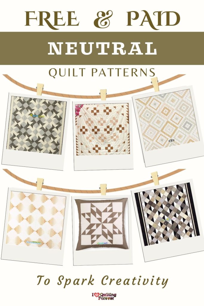 Neutral Quilt Patterns Roundup 3 ILQF Pinterest