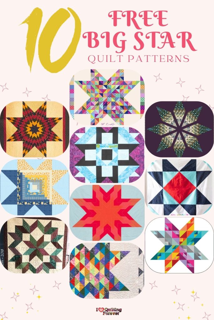 Big Star Quilt Patterns Roundup 3 ILQF Pinterest