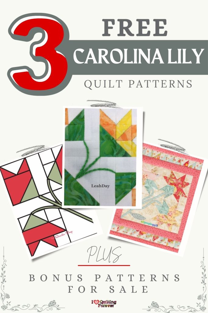 Carolina Lily Quilt Patterns Roundup 1 ILQF Pinterest
