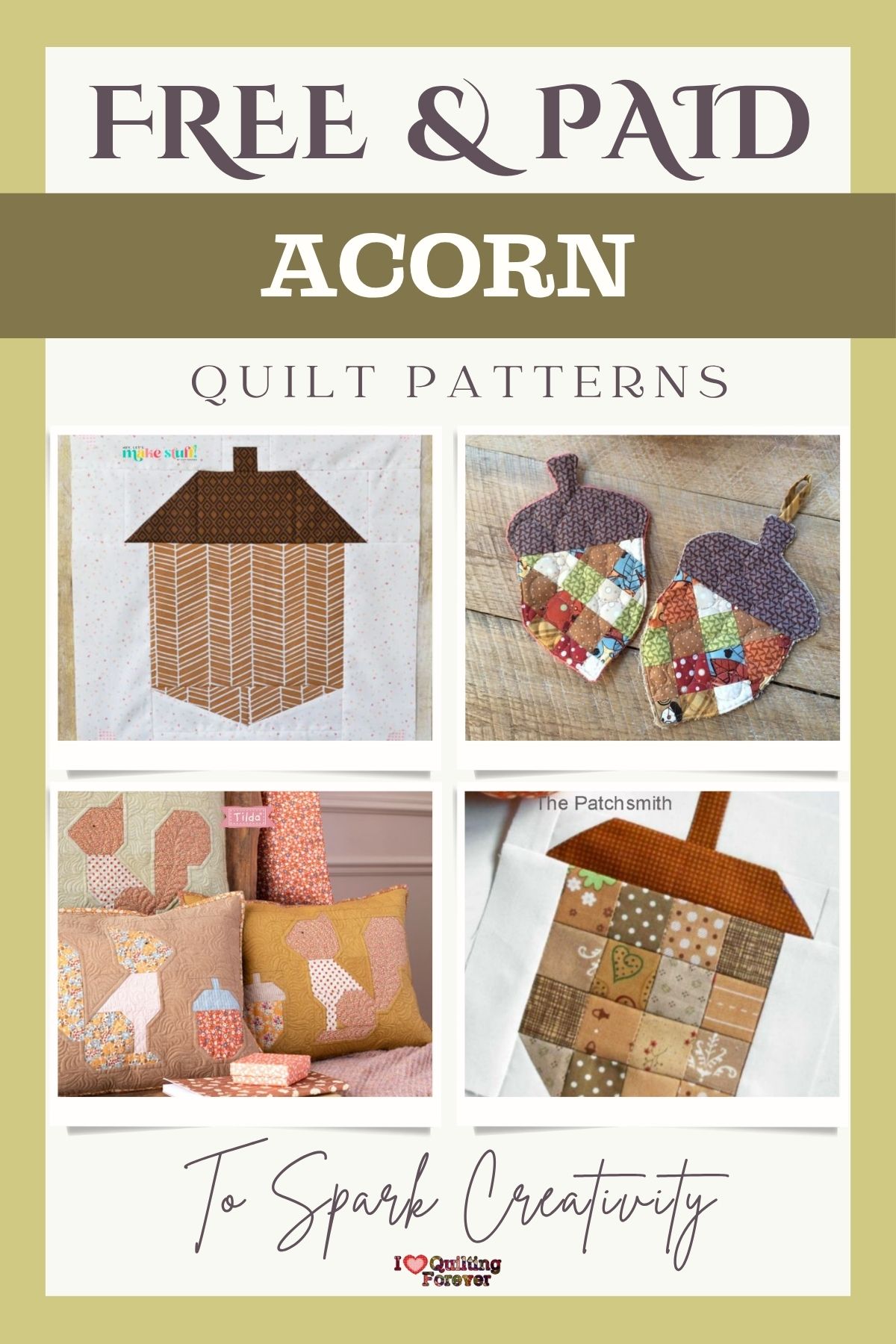 Top 8 Free Acorn Quilt Patterns (+10 Bonus Patterns For Sale) - I Love ...