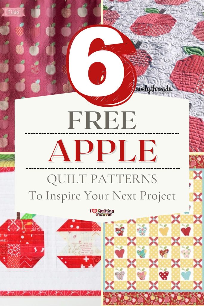 Apple Quilt Patterns Roundup 4 ILQF Pinterest
