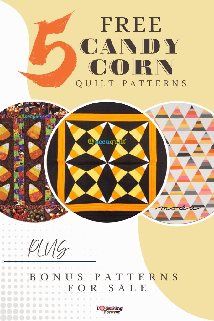 Candy Corn Quilt Patterns Roundup 1 ILQF Pinterest