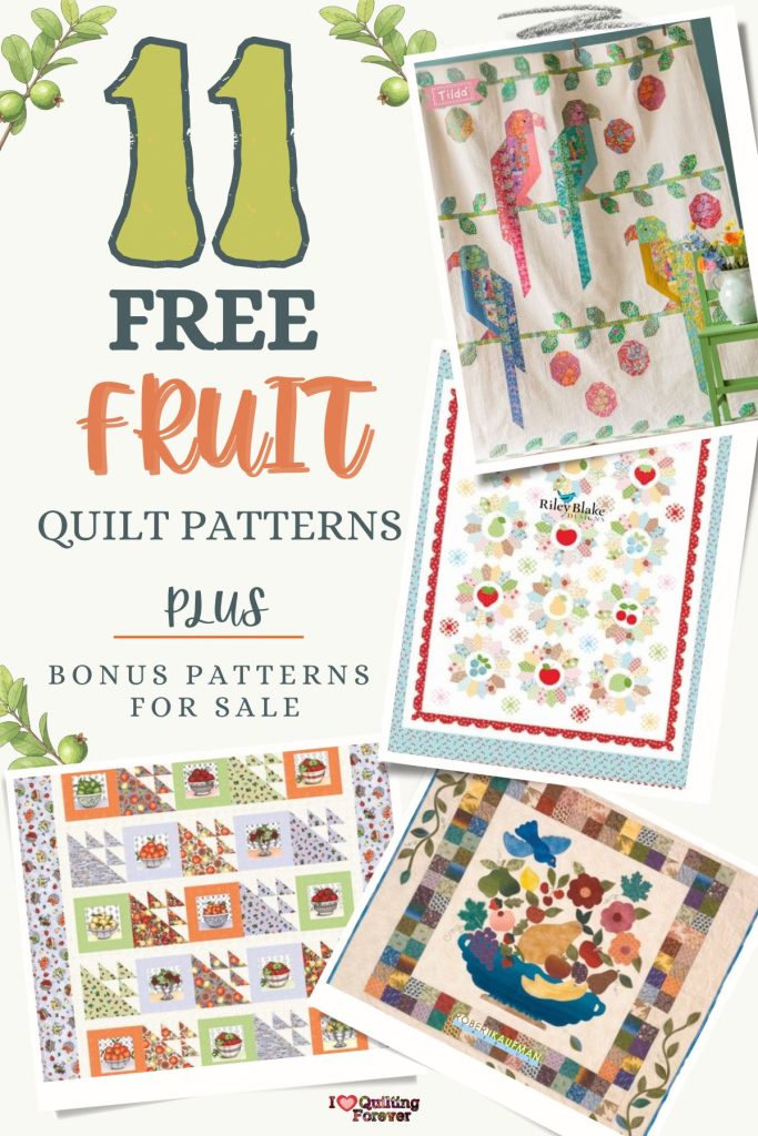 Fruit Quilt Patterns Roundup 4 ILQF Pinterest