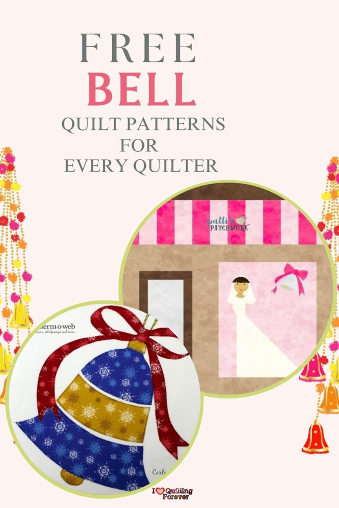 Bell Quilt Patterns Roundup 4 ILQF Pinterest