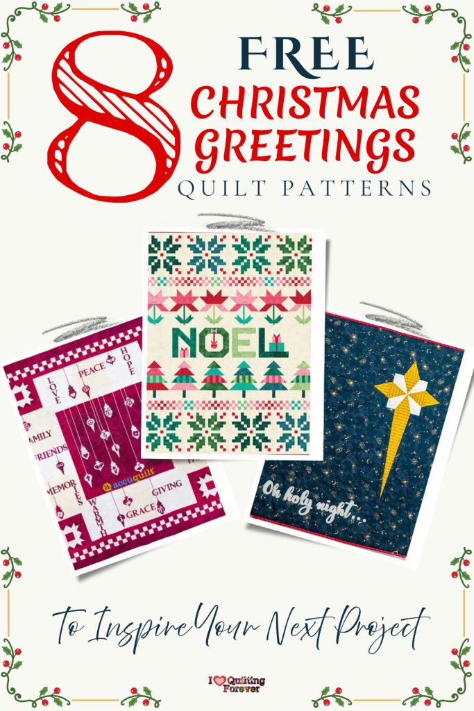 Christmas Greetings Quilt Patterns Roundup 1 ILQF Pinterest