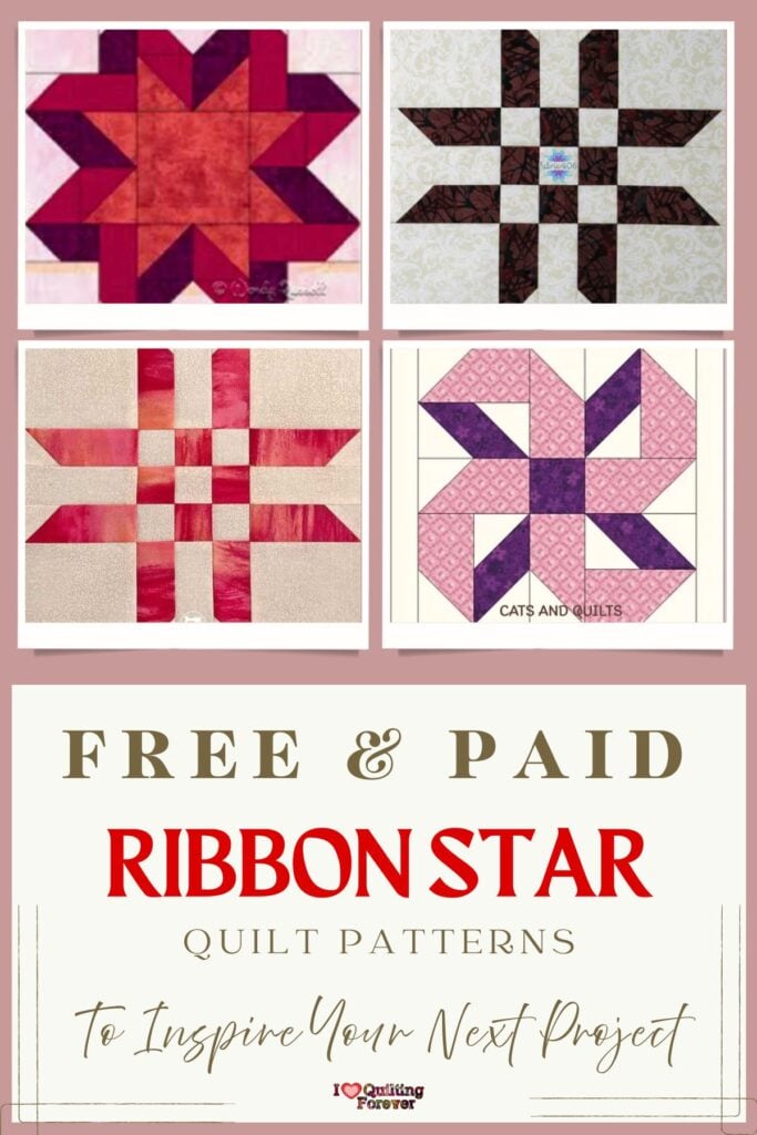Ribbon Star Quilt Patterns Roundup 2 ILQF Pinterest