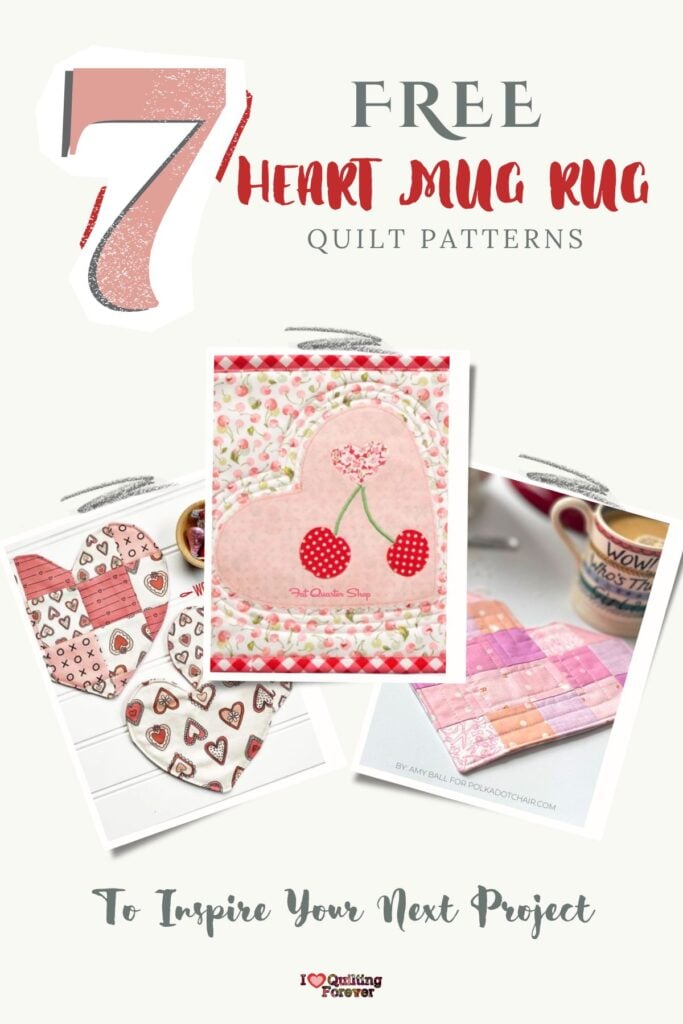 Heart Mug Rug Quilt Patterns Roundup 1 ILQF Pinterest