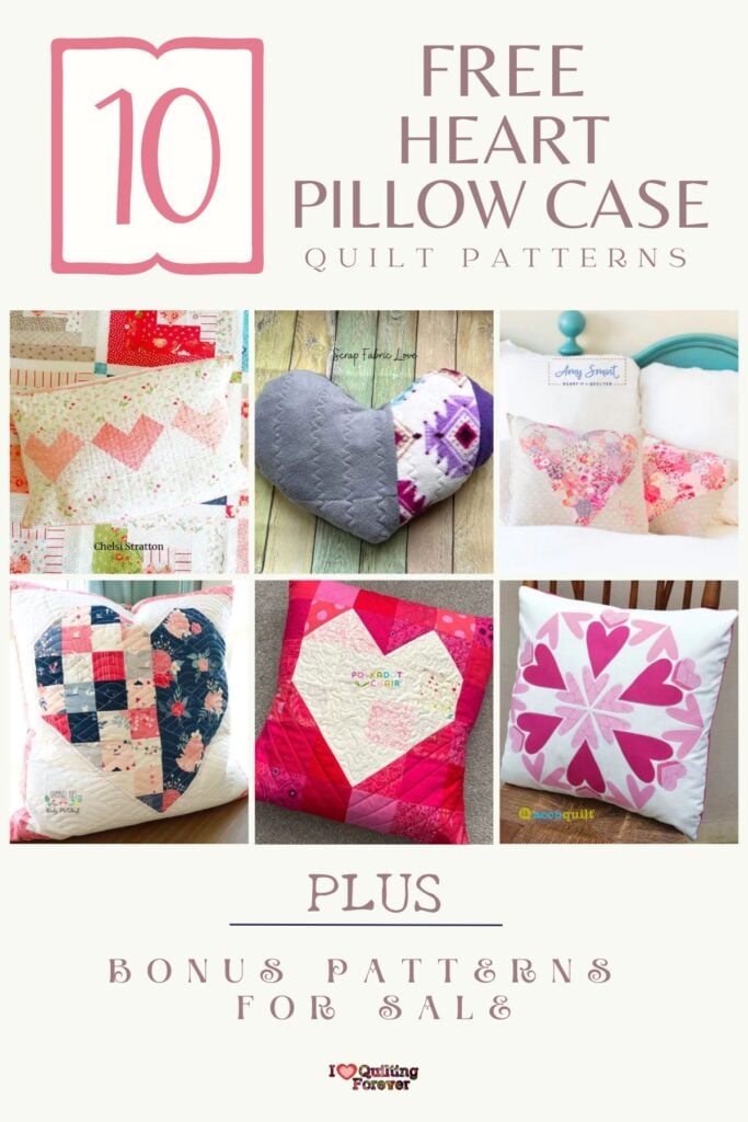 Heart Pillow Case Quilt Patterns Roundup 4 ILQF Pinterest