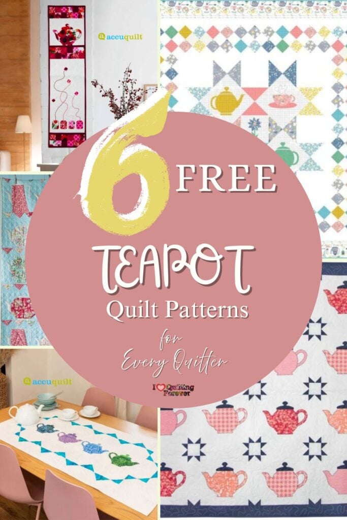 Teapot Quilt Patterns Roundup 1 ILQF Pinterest