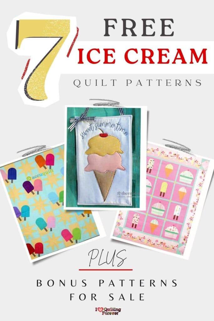 Ice Cream Quilt Patterns Roundup 2 ILQF Pinterest