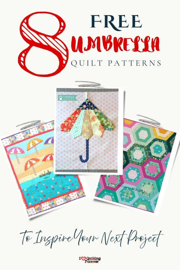 Umbrella Quilt Patterns Roundup 3 ILQF Pinterest