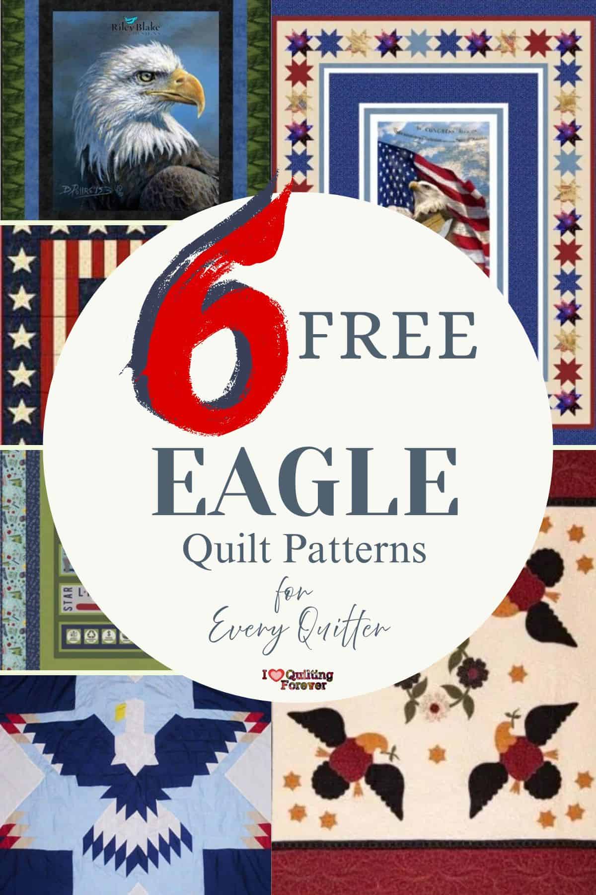 Eagle Quilt Patterns Roundup 1 ILQF Pinterest