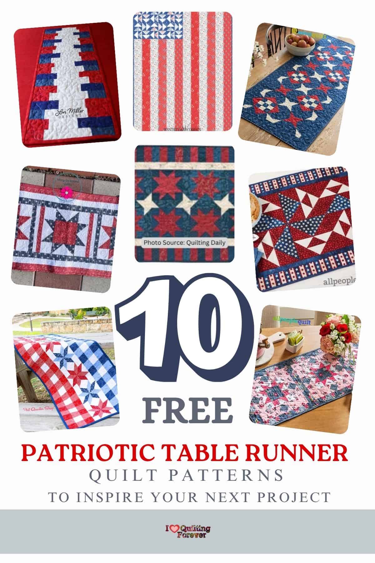 Patriotic Table Runner Quilt Patterns Roundup 2 ILQF Pinterest