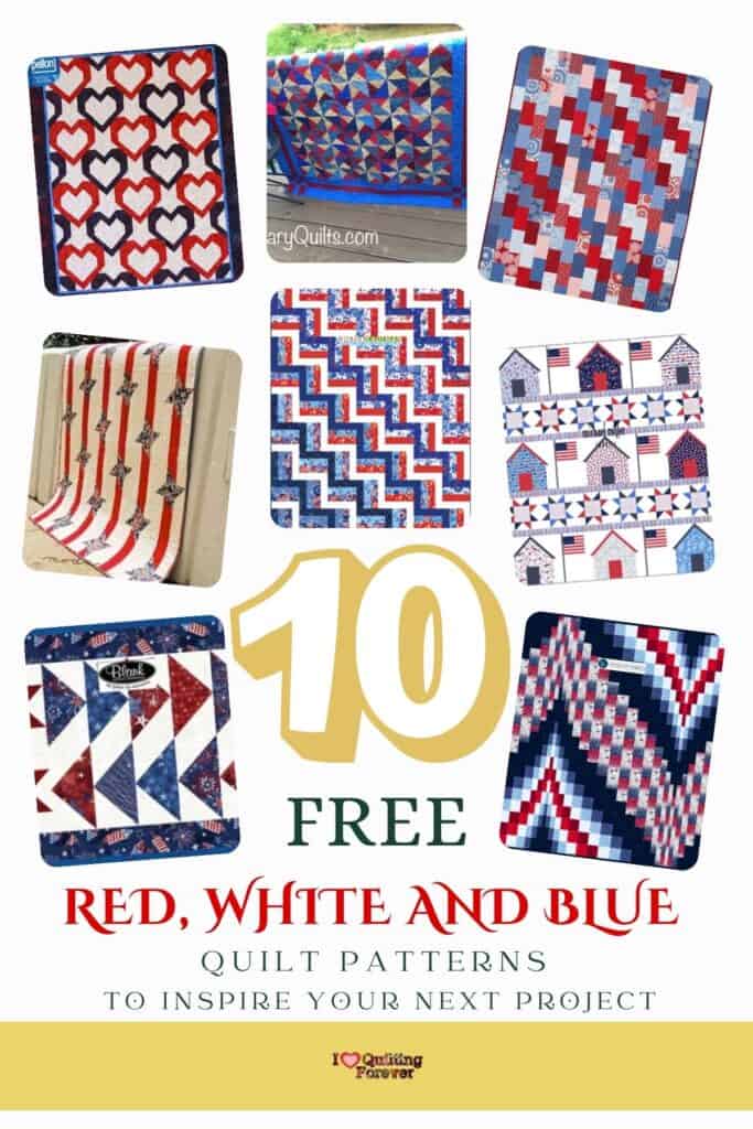 Red, White and Blue Quilt Patterns Roundup 1 ILQF Pinterest